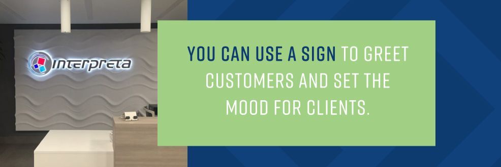 use business signs to greet customers