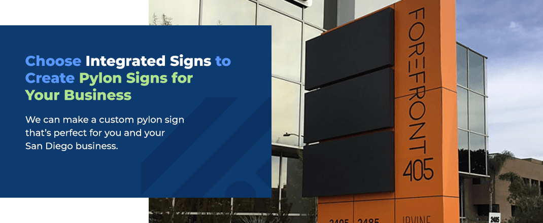 Choose Integrated Signs to Create Pylon Signs for Your Business